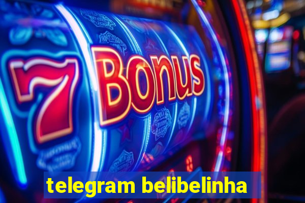 telegram belibelinha